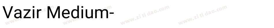 Vazir Medium字体转换